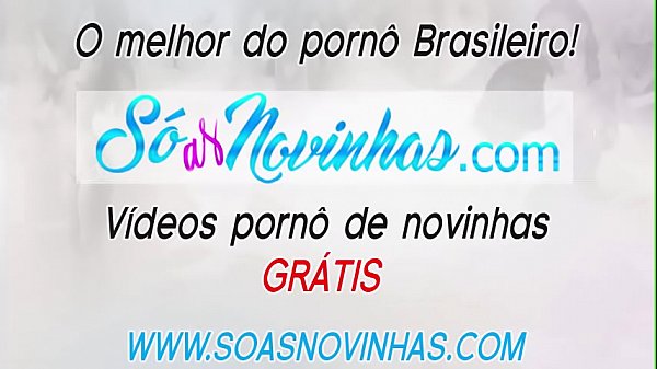 Xvideos Amadoras Novinhas Brasileiras